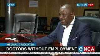 Medical Graduates | Doctors without employment