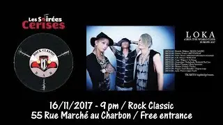 LOKA (Japan) @ Rock Classic - 16/11/2017