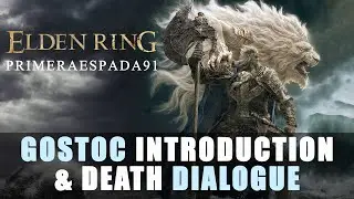 Elden Ring: Gostoc Introduction and Death Dialogue