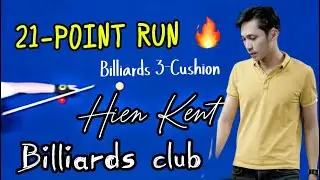 3 Cushion Billiards: Hien Kent's impressive 21-point series