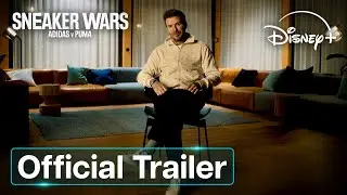 Sneaker Wars: Adidas V Puma | Official Trailer | Disney+ UK