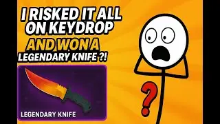 I RISKED IT ALL ON KEYDROP AND WON A LEGENDARY KNIFE?! 🔥 | CS2 KEYDROP
