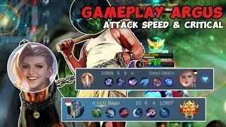 GAMEPLAY ARGUS FULL ATTACK SPEED AND CRITICAL BUILD|MUSUH AUTO COKLAT | MOBILE LEGEND