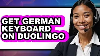 How to Get German Keyboard on Duolingo (full Guide)