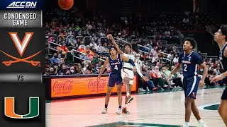 Virginia vs. Miami Condensed Game | 2021-22 ACC Men&rsquo;s Basketball