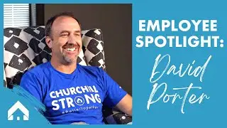 David - Employee Spotlight - Churchill Mortgage Home Loan Specialist