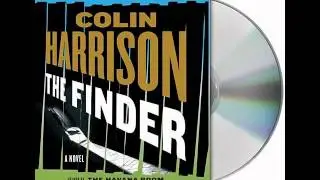 The Finder by Colin Harrison--Audiobook Excerpt