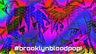 Syko-#Brooklynbloodpop! (Nightcore/Lyrics)