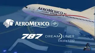 Boeing 787-9 Dreamliner Aeroméxico escala 1:200