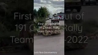 First drive out of Dakar&rsquo;s Lada Niva, 191 Classic Rally Team in France
