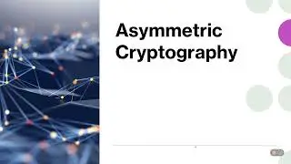 Cryptography - Asymmetric
