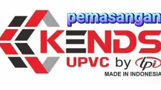 Pemasangan Kends uPVC @ +6287.728.733.575 PT. Terryham Proplas Indonesia Aceh.