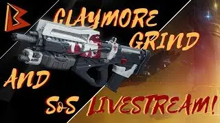 Redrix&rsquo;s Claymore Grind!