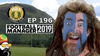 FM19 Fort William FC - Premiership EP196 - Premiership - Football Manager 2019