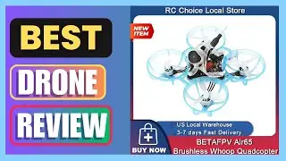 Best BETAFPV Air65 Brushless Whoop Quadcopter