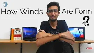 What Is Wind | How Winds Are Formed ?