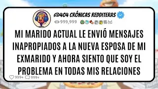 Mi MARIDO Actual le Envió MENSAJES INAPROPIADOS a la NUEVA ESPOSA de mi EXMARIDO y Ahora Siento que