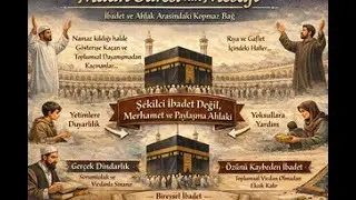 Maun  Suresi (İmanın Gerçek Anlamı ve Mesajlar1)
