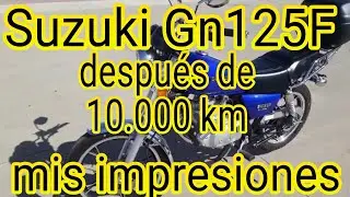 Suzuki Gn125F con 10.000km es buena o mala ?