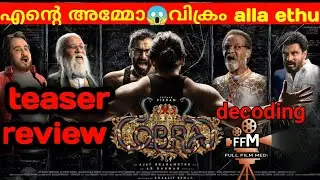 Cobra teaser review decoding Malayalam #fullfilmmedai