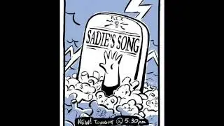 Sadie's Song - Haven't You Noticed (That I'm a Star) Extended