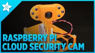 Raspberry Pi Cloud Cam: Internet-Connected Security Camera