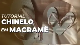 Macramê no chinelo | Tutorial Fácil e Rápido| Chinelo com Macramê Passo a Passo