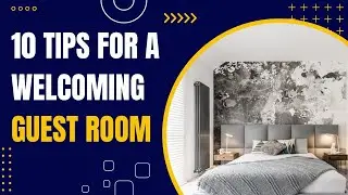 10 Tips for a Welcoming Guest Room | 10 Guest Room Must-Haves tips | #guestroom