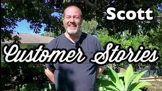 Customer Stories- Scott