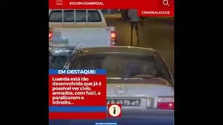 #Criminalidade em Luanda
