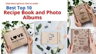 Recipe Book and Photo Albums || Best Great Looking Top 10 Recipe Book and Photo Albums