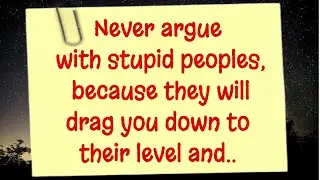 Never Argue With Stupid Peoples | Famous Mark Twain Quotes | Why Read Mark Twain