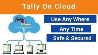 #TallyCloud | How to Work Tally on Cloud 📞 +91 9708552781