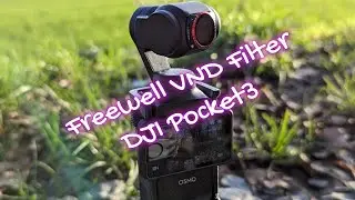 DJI Osmo Pocket 3 mit Freewell variablen ND Filtern - kurzer erster Test