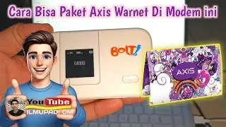 Cara Agar Modem Bolt E5372s ini Bisa Menggunakan Paket Axis Warnet