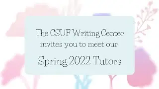 CSUF Writing Center Spring 2022 Tutors