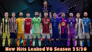 New Kits Leaked V6 Season 25/26 - PES 2021 & Football Life 2025