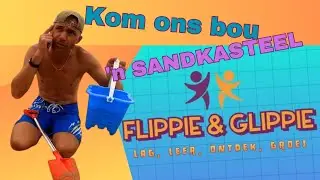Flippie bou 'n SANDKASTEEL
