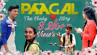#Paagal || PAAGAL || THE VENKY LOVE STORY | SARADAGA KASEPAINA COVER SONG |#viswaksen #trending #new