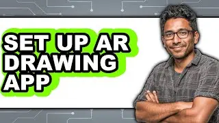 How to Set Up AR Drawing App (Easy Method)