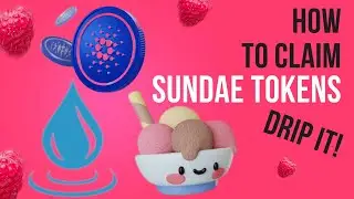 How To Claim Sundae Token Rewards Available on March 1st