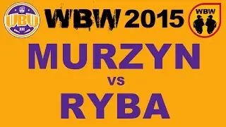 Ryba 🆚 Murzyn 🎤 WBW 2015 Ł&oacute;dź (freestyle rap battle) Finał