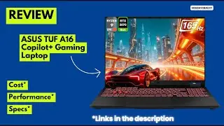 Обзор игрового ноутбука ASUS TUF A16 Copilot+ 2025 года &mdash; Ryzen 9 270 | RTX 5070 | Дисплей FHD+ с...