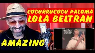 Cucurrucucu Paloma by Lola Beltran singer reaction