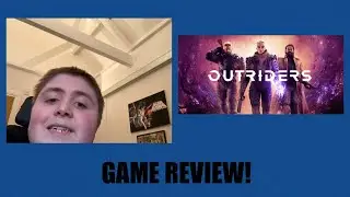 Outriders game review (NO SPOILERS)!!!