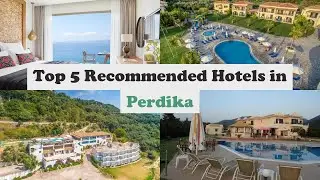 Top 5 Recommended Hotels In Perdika | Best Hotels In Perdika