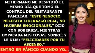Mi Hermano Me Despidió el Día Que Tomó el Restaurante Familiar — Pero Entró en Pánico Cuando Yo...