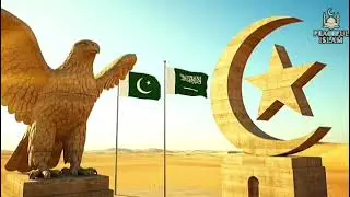 Saudi Pakistan Brotherhood Song🇸🇦🤝🇵🇰 | Unity & Strategic Alliance Anthem | Munaaf Bin Affan