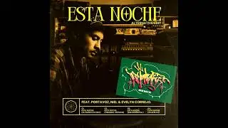Cidtronyck - Esta Noche (con Portavoz, Niel Brown & Evelyn Cornejo) Shabazz Remix