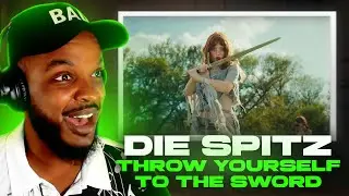 Die Spitz - Throw Yourself to the Sword REACTION